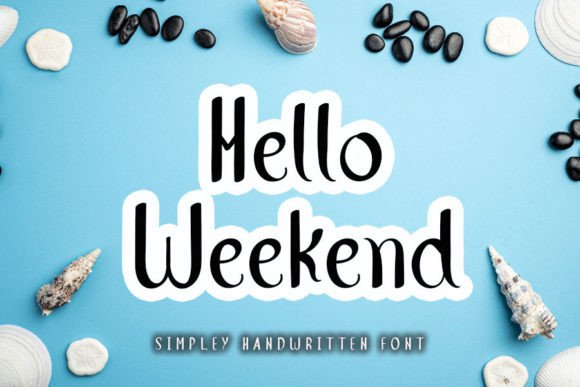 Hello Weekend Script Font Review