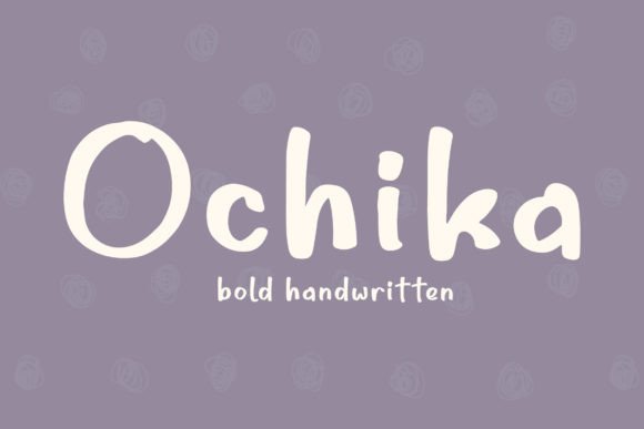 Ochika – A Bold Handwritten Font for Modern Branding